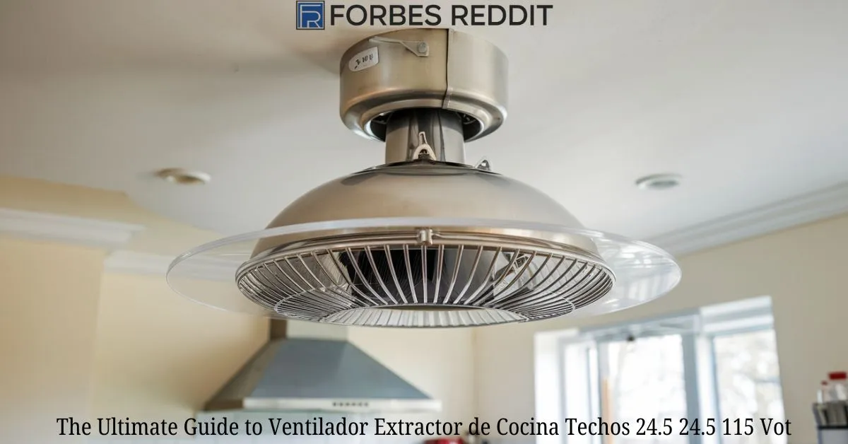 Ventilador Extractor de Cocina Techos 24.5 24.5 115 Vot